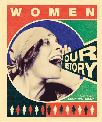 Women Our History - Dorling Kindersley
