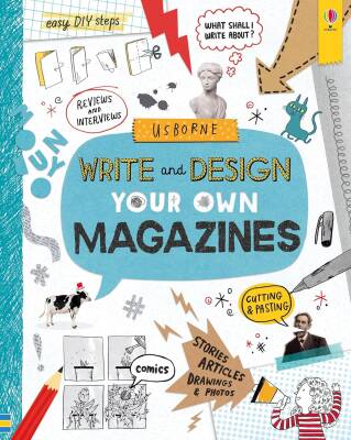 Write and Design Your Own Magazines - Usborne