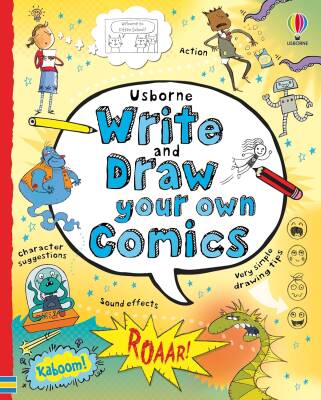 Write and Draw Your Own Comics - Usborne